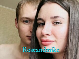 Roseandmike