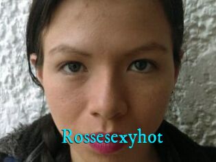 Rossesexyhot