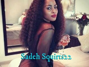 Sadeh_Squirts22