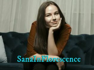 SanaInFlorescence