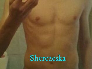 Sherezeska