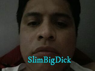 SlimBigDick