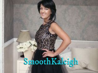 SmoothKaleigh