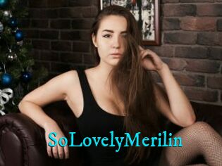 SoLovelyMerilin