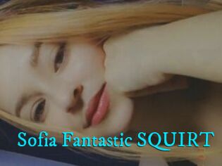 Sofia_Fantastic_SQUIRT