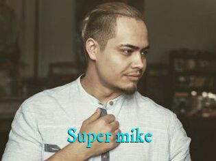 Super_mike_