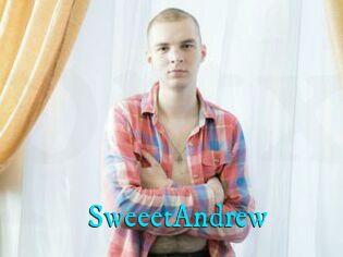 SweeetAndrew