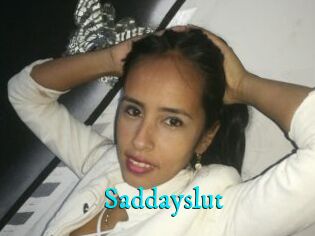 Saddayslut