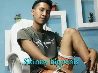 Skinny_bigpenis