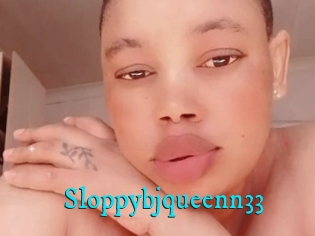 Sloppybjqueenn33