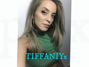 TIFFANIYx