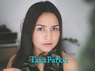 TanaParker