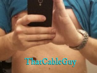 ThatCableGuy