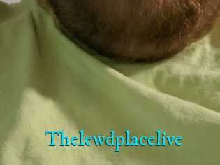 Thelewdplacelive