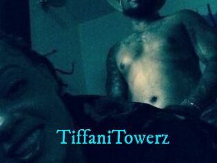 TiffaniTowerz