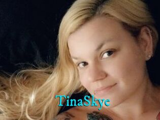 TinaSkye