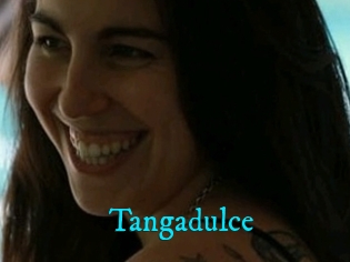 Tangadulce