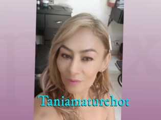 Taniamaturehot