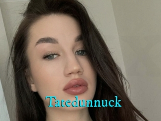 Tatedunnuck