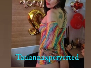 Tatiannaxperverted