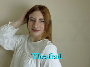 Theafrail