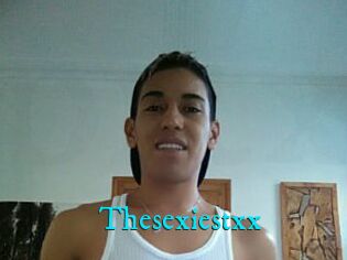 Thesexiestxx