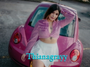 Thianagrayy