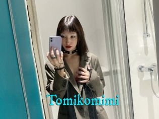 Tomikomimi