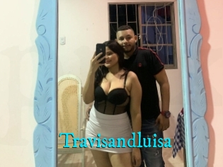 Travisandluisa