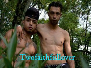 Twofaithfullover