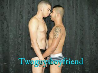 Twoguysboyfriend