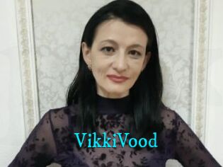 VikkiVood