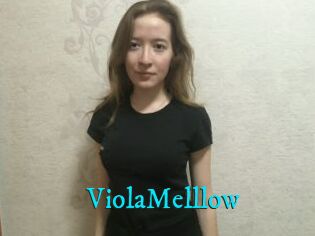 ViolaMelllow