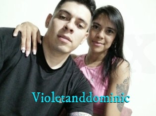 Violetanddominic