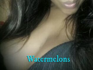 Watermelons