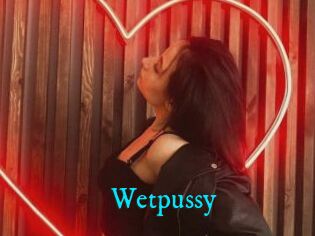 Wetpussy