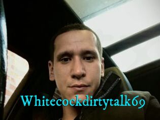 Whitecockdirtytalk69