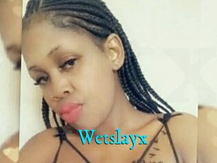 Wetslayx