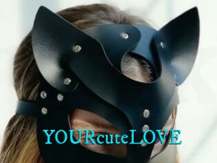 YOURcuteLOVE