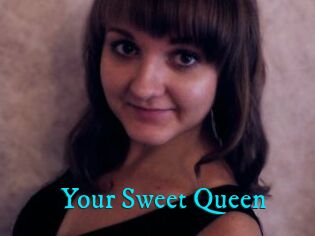 Your_Sweet_Queen