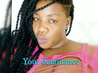 Your_dominance