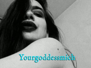 Yourgoddessmich